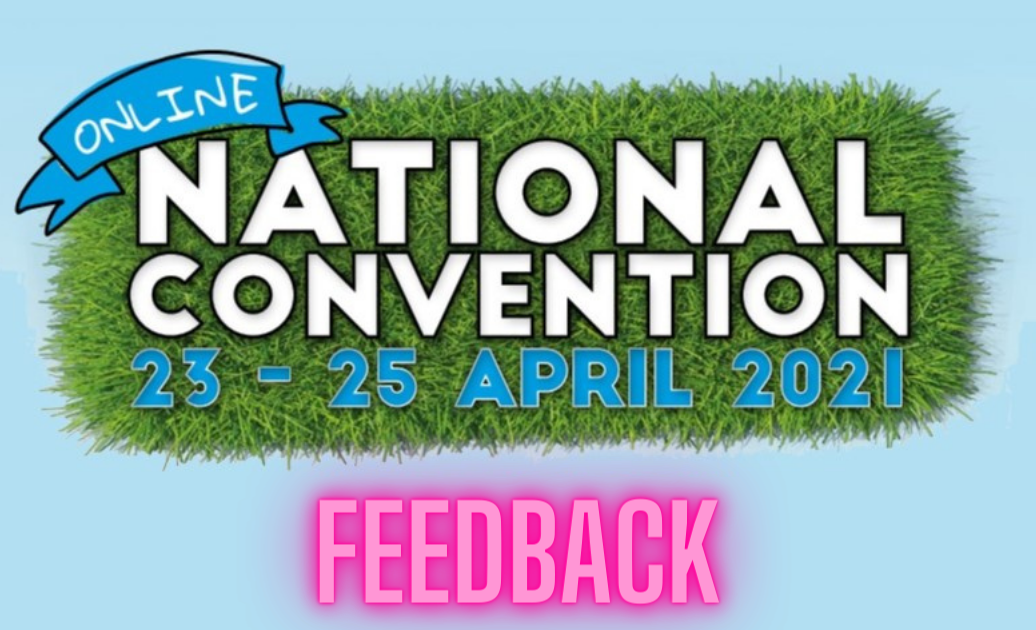National Convention 2021 Feedback